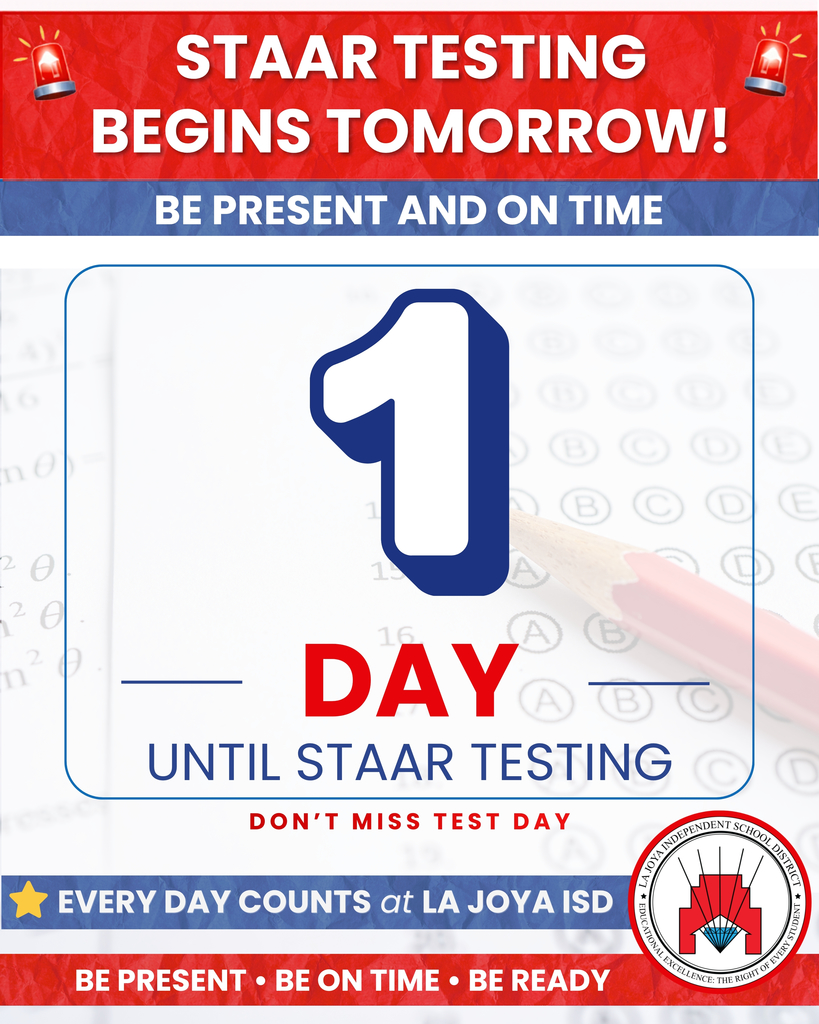 1 Day Until STAAR Testing