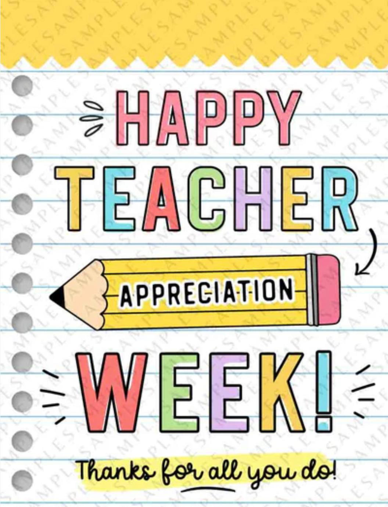 Teacher Appreciation Week!