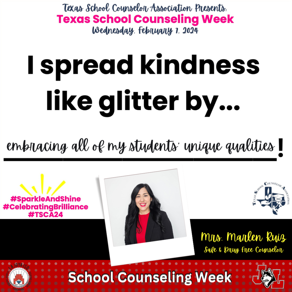 jlhs couseling week- Mrs. Ruiz