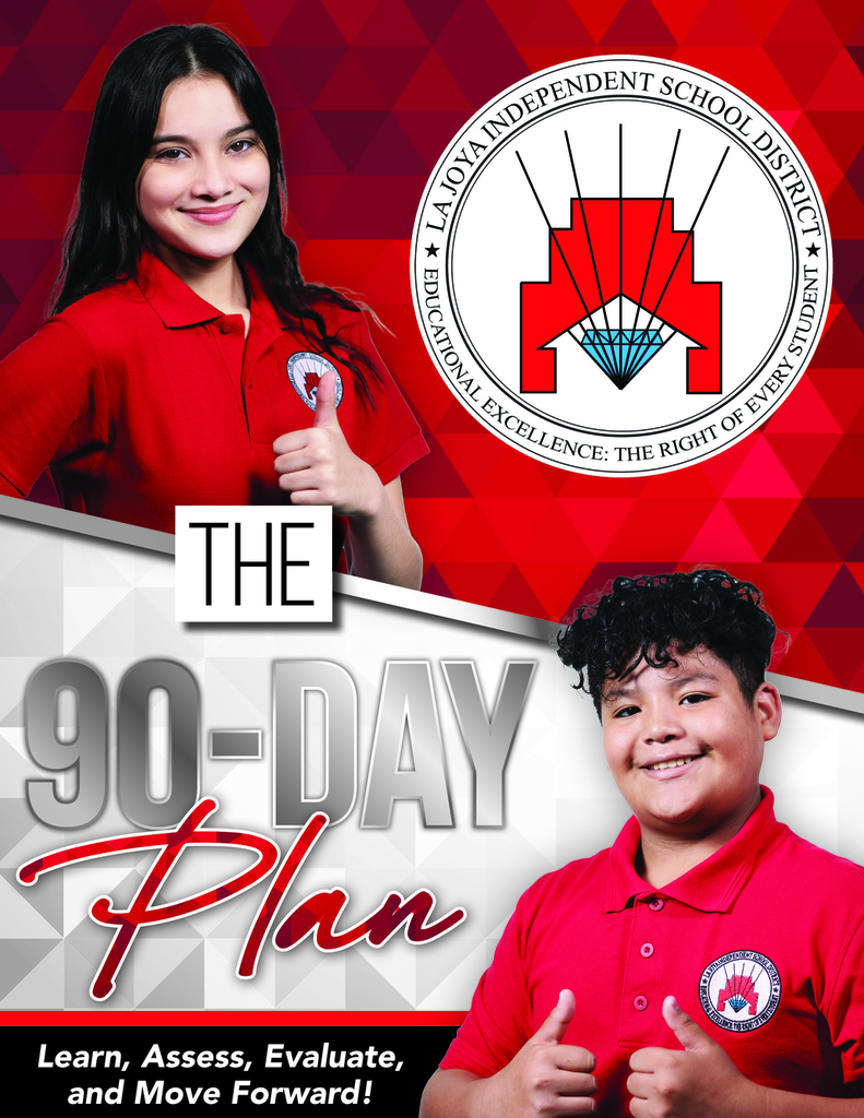 LJISD 90 Day Plan - See body of post for details