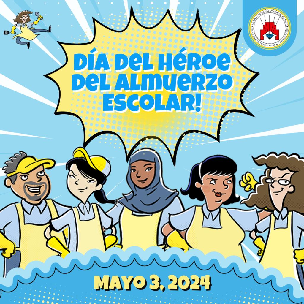 Join us in celebrating School Lunch Hero Day at La Joya ISD!