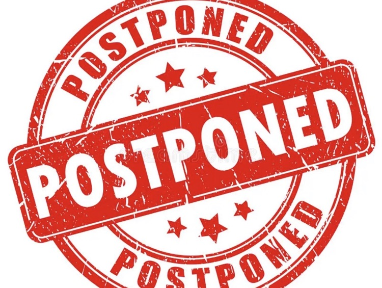 postponed