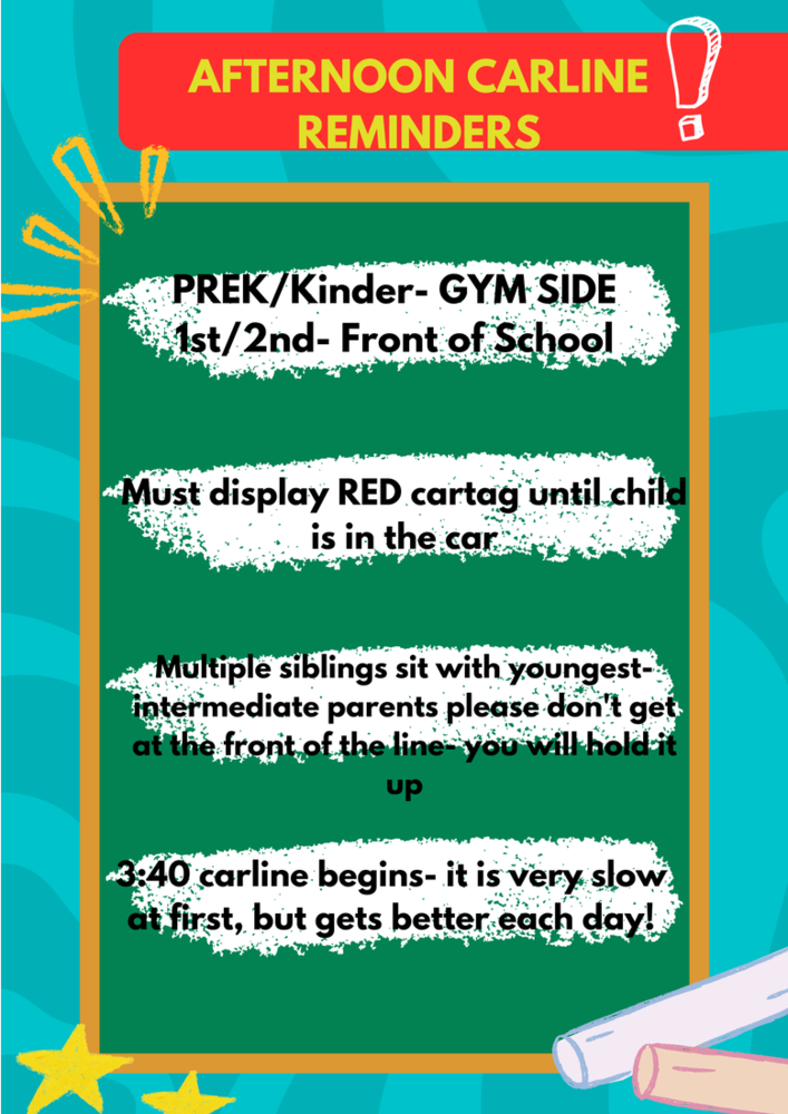 Afternoon Carline Reminders