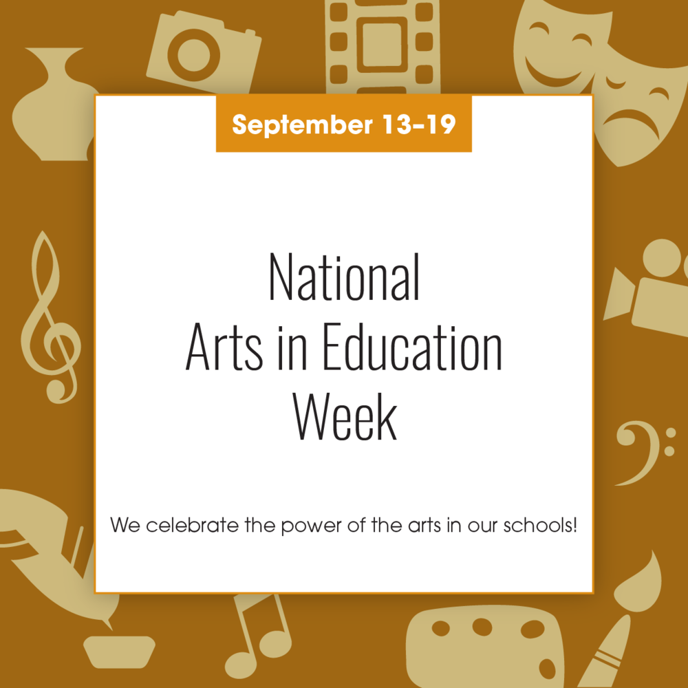 National Arts in Education Week
