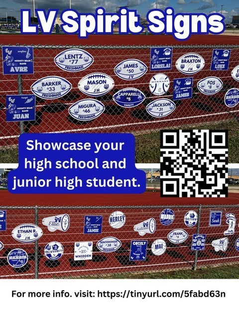 Showcase your high school and junior high student with a LV Spirit Sign!