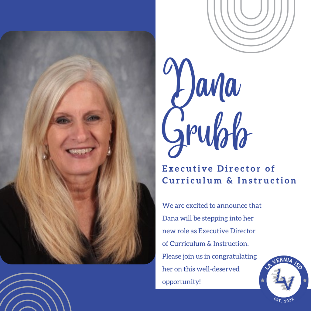 Dana Grubb - Executive Director of Curriculum & Instruction