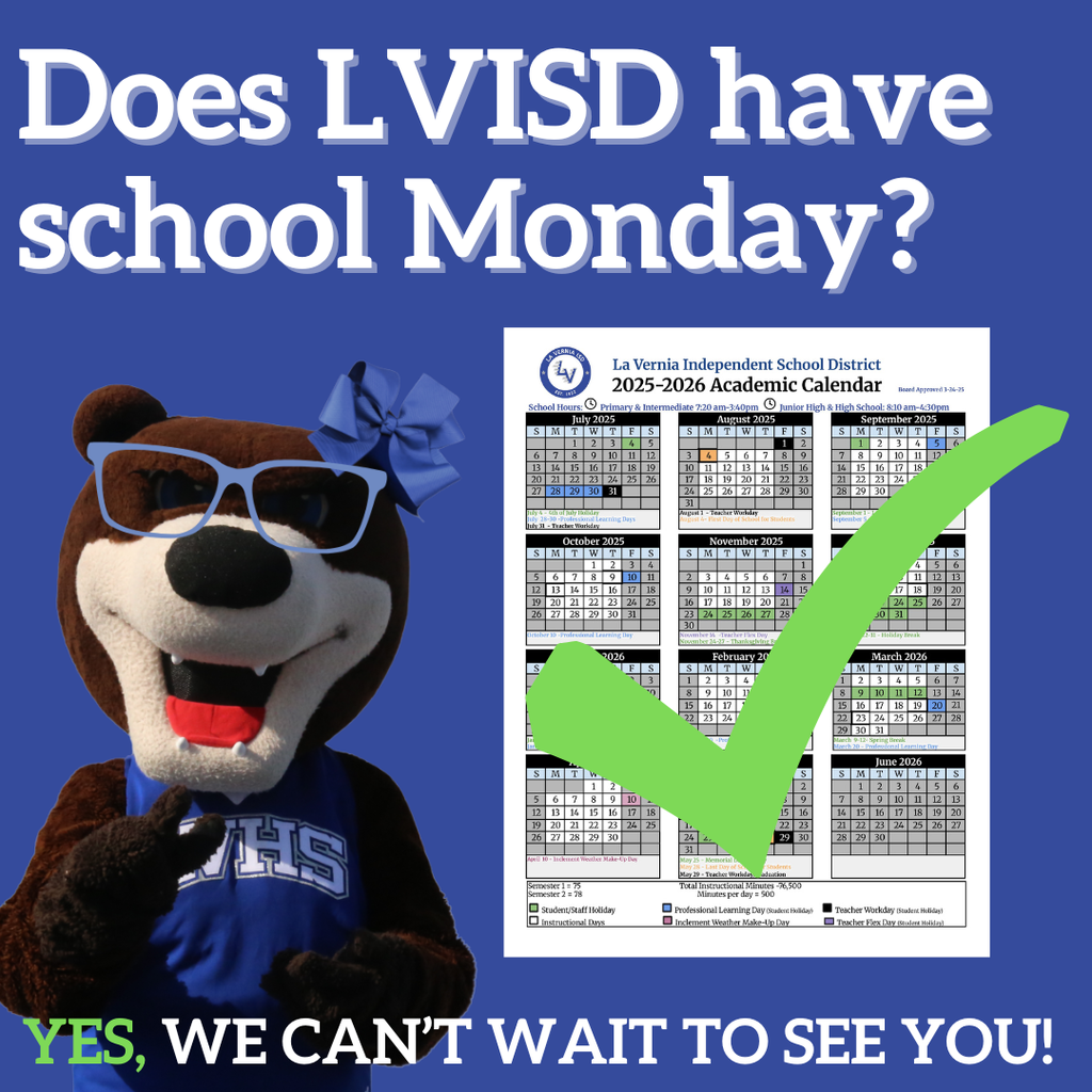 Does LVISD have school Monday? Yes