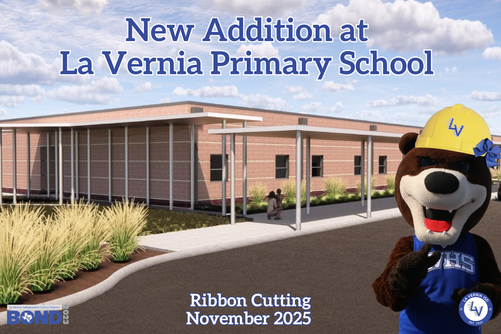 New Addition at La Vernia Primary School - Ribbon Cutting November 2025