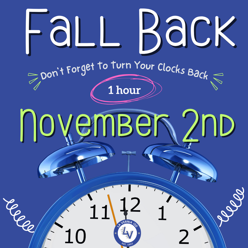 Fall Back - Don't forget to turn your clocks back 1 hour on November 2nd