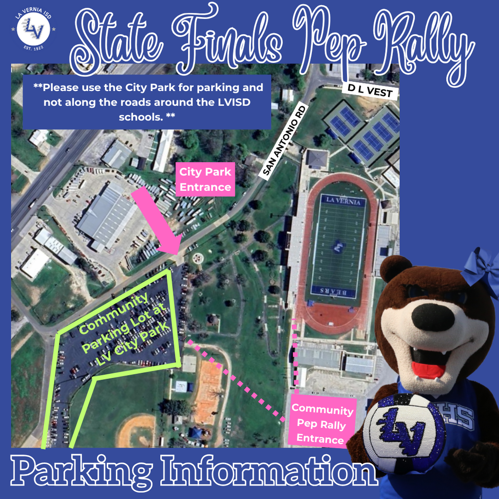 State Finals Community Pep Rally - Parking Information