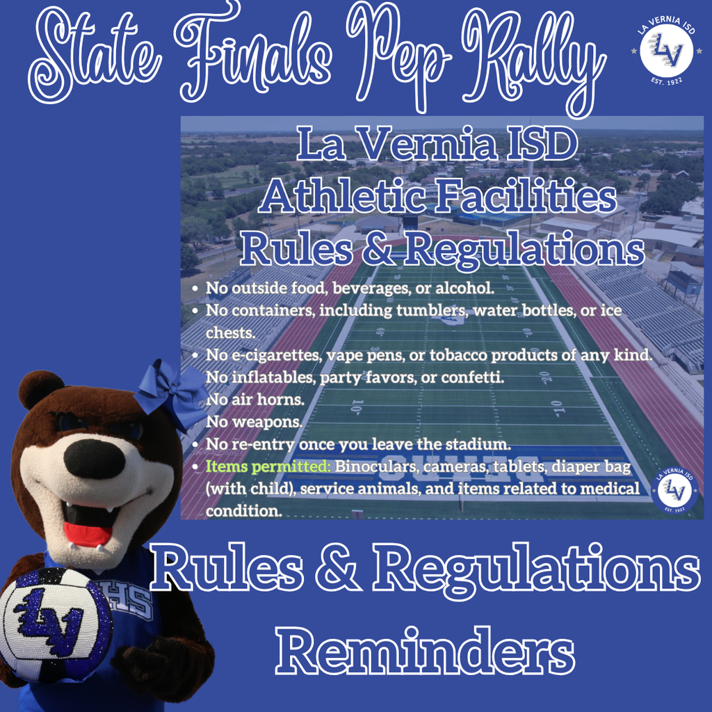 State Finals Community Pep Rally - Rules and Regulations