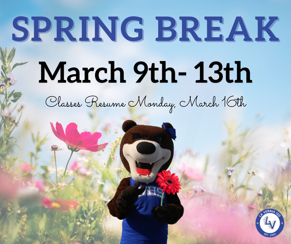 Spring Break - March 9-13