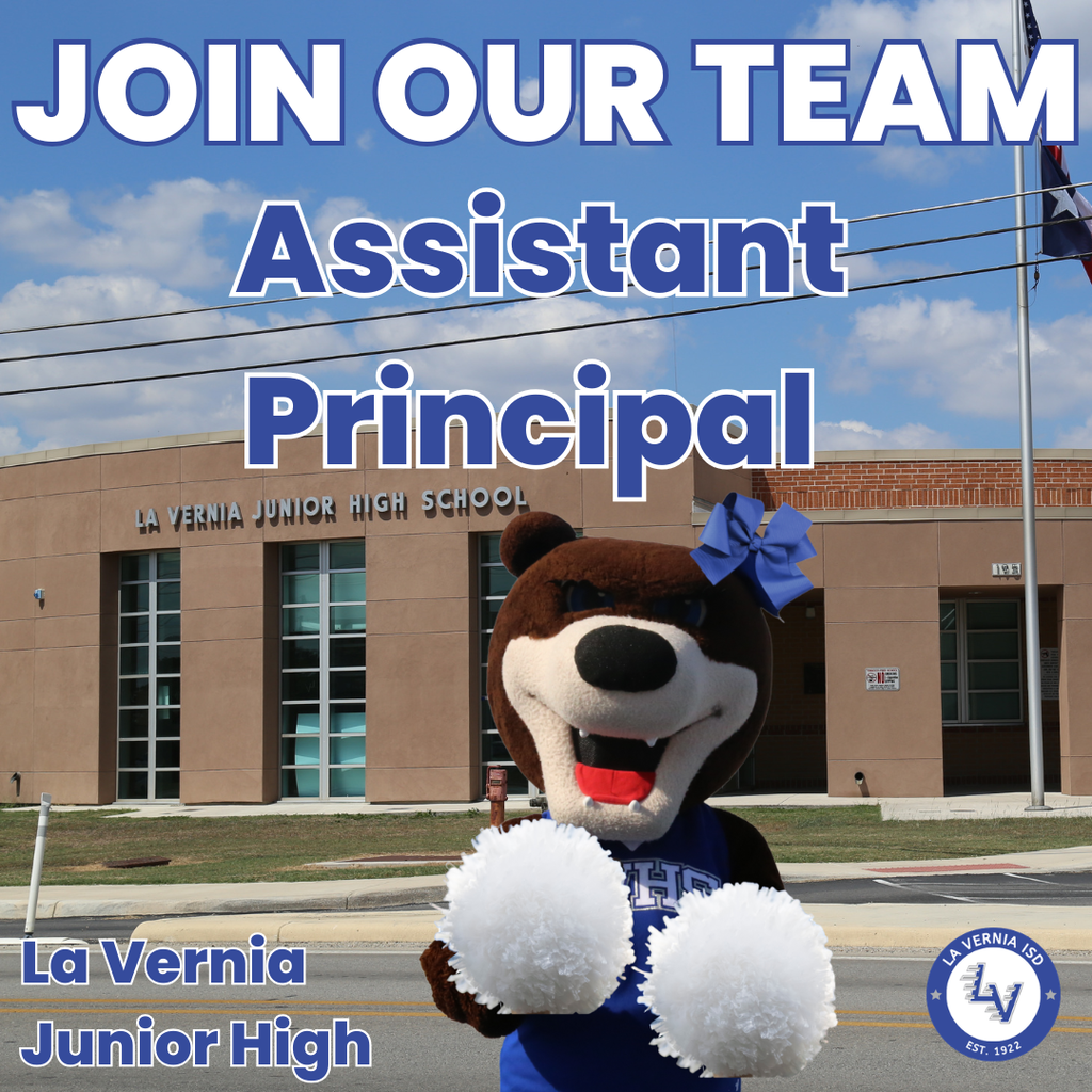 Join our team - Assistant Principal La Vernia Junior High