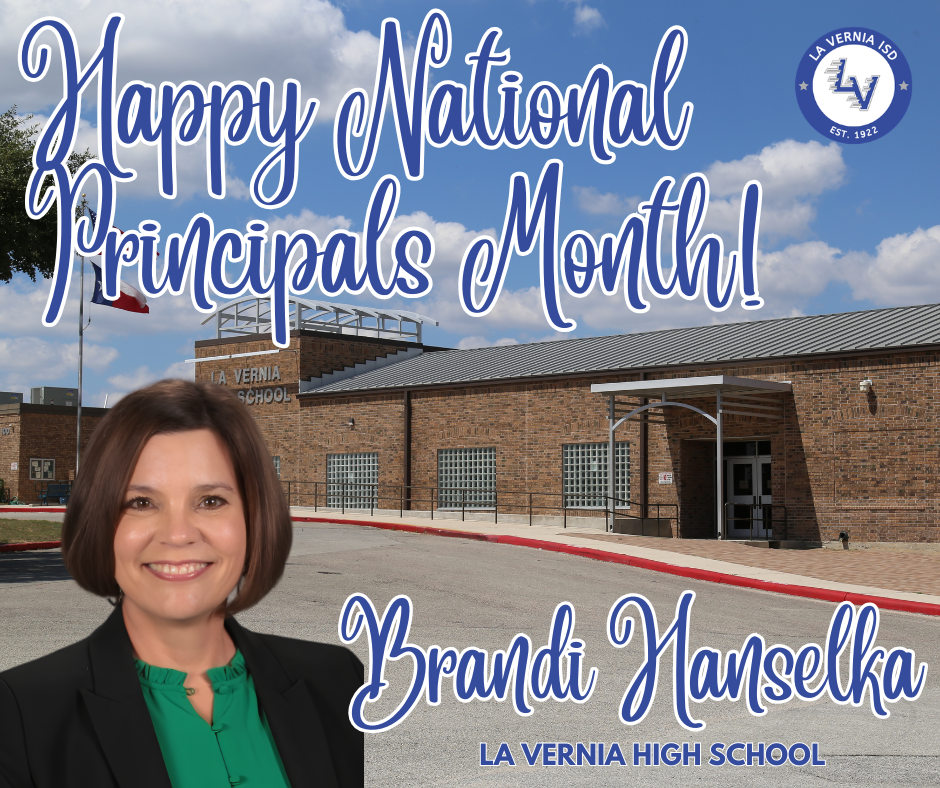 Happy National Principals Month - LVHS Brandi Hanselka