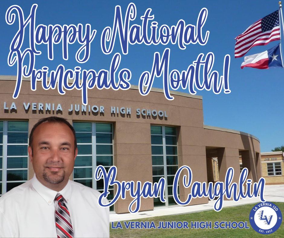 Happy National Principals Month - Bryan Caughlin