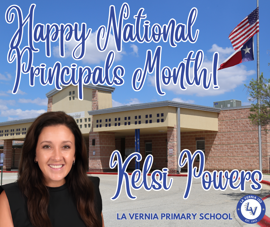 Happy National Principals Month - Kelsi Powers