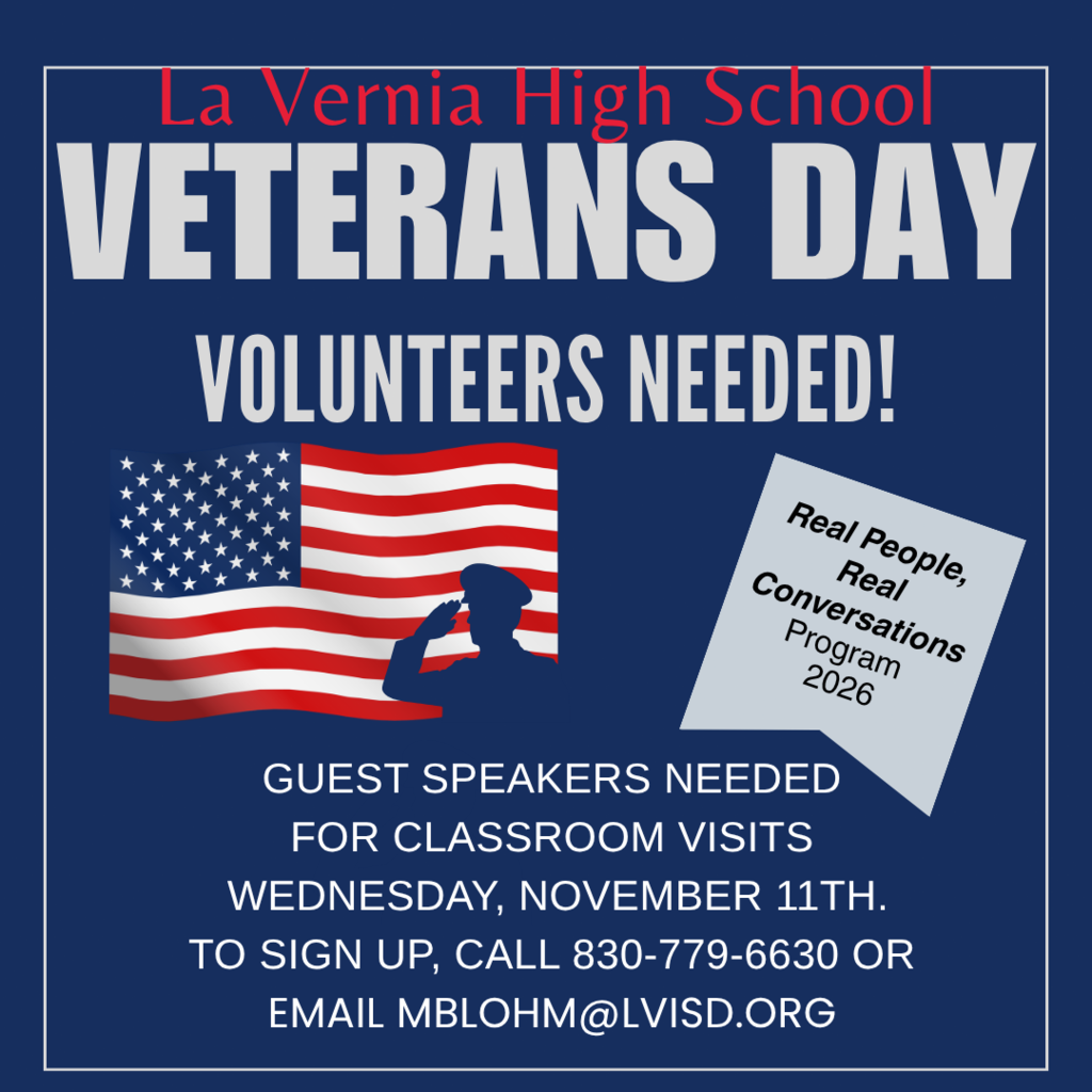 La Vernia High School Veterans Day Volunteers Needed!