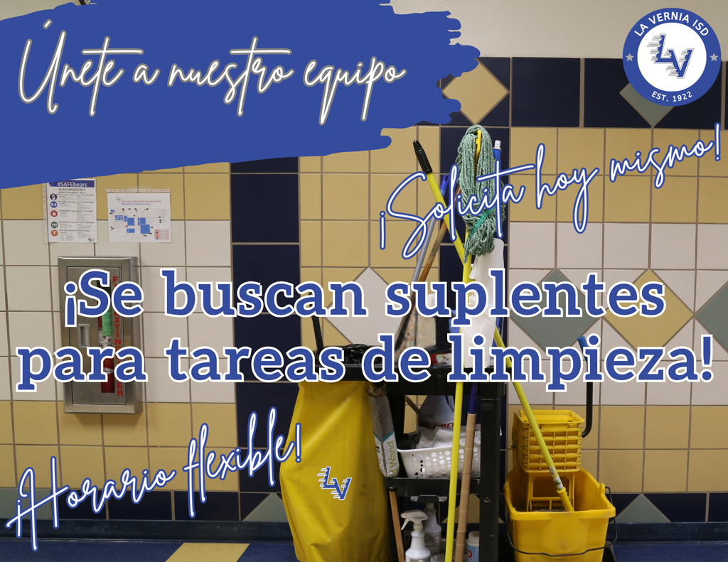 🐻💙 ¡ÚNETE A NUESTRO EQUIPO EN LA VERNIA ISD! 💙🐻 🧹✨ ¡Estamos contratando suplentes de limpieza!