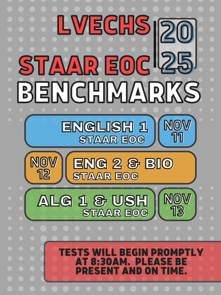 STAAR EOC Benchmarks LVECHS