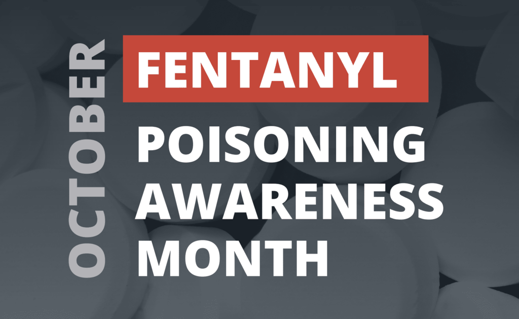 fentanyl awareness month