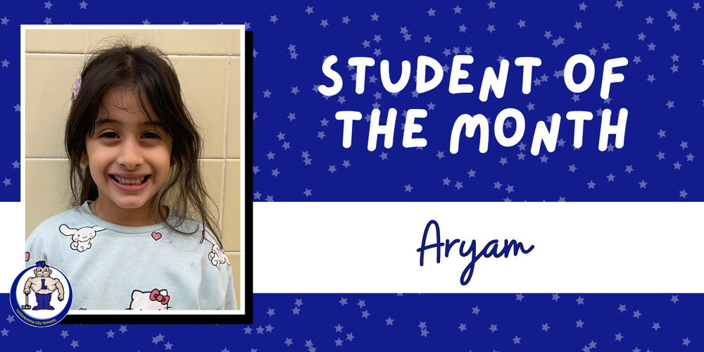 Student of the Month Aryam graphic