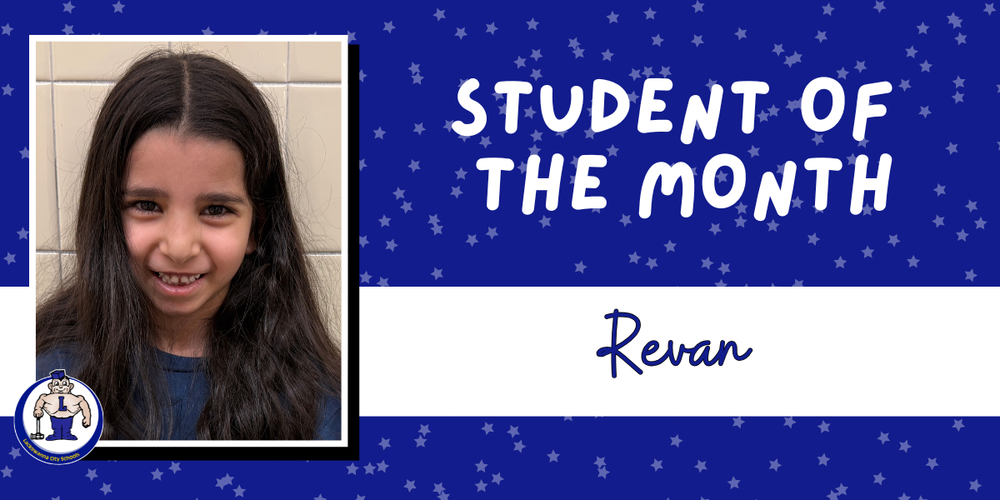 Student of the Month graphic for Revan
