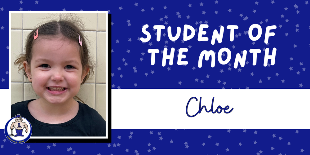 Chloe student of the month graphic