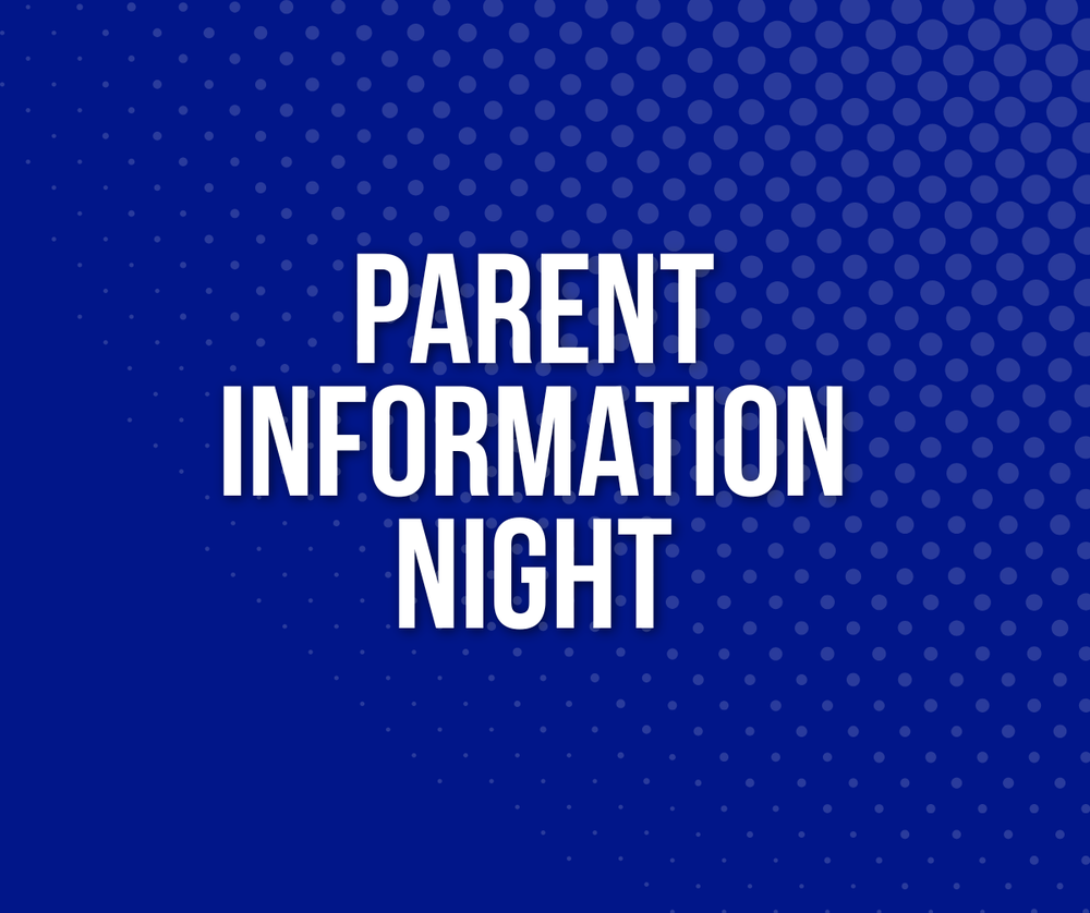 Truman Parent Information Night
