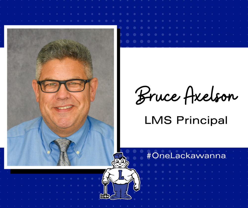 bRUCE AXELSON lms pRINCIPAL