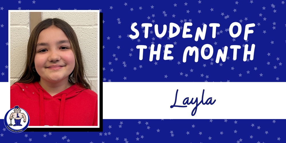 Student of the Month Layla graphic