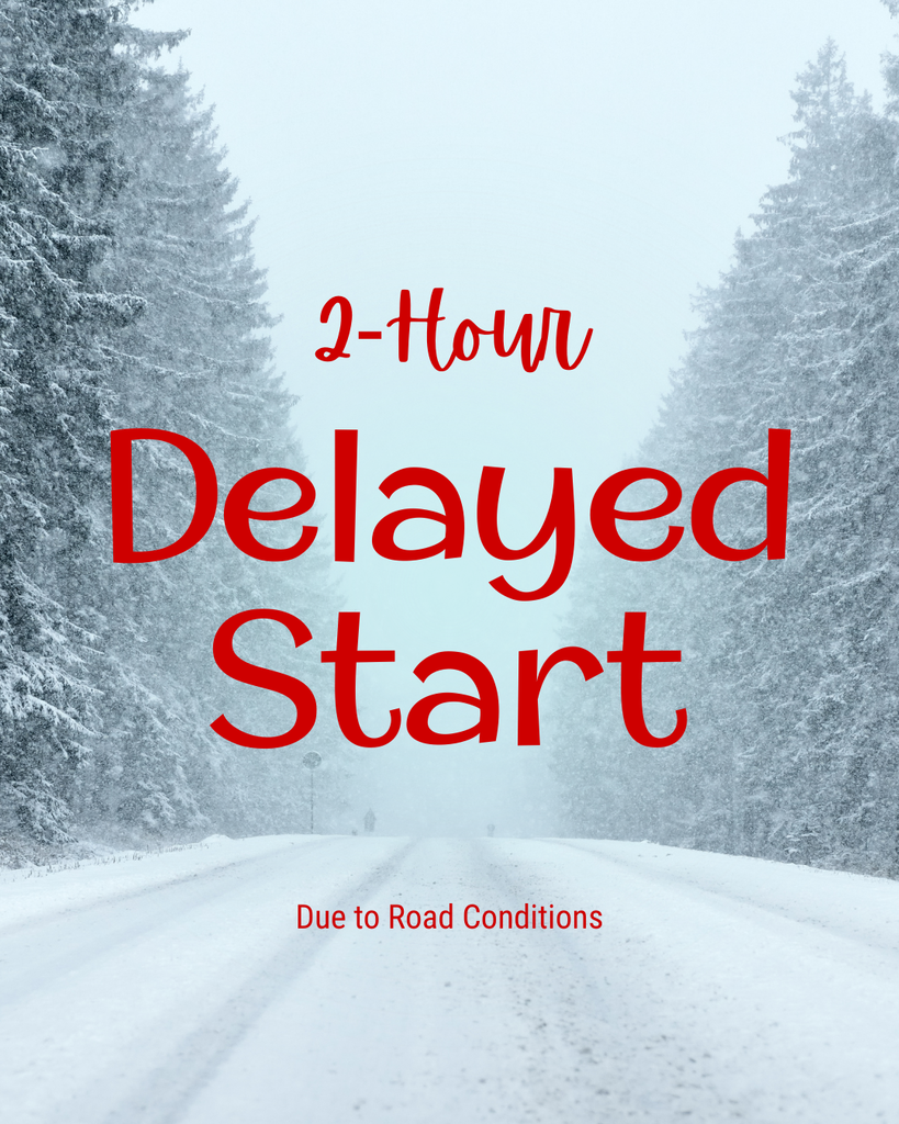 2-Hour Delayed Start