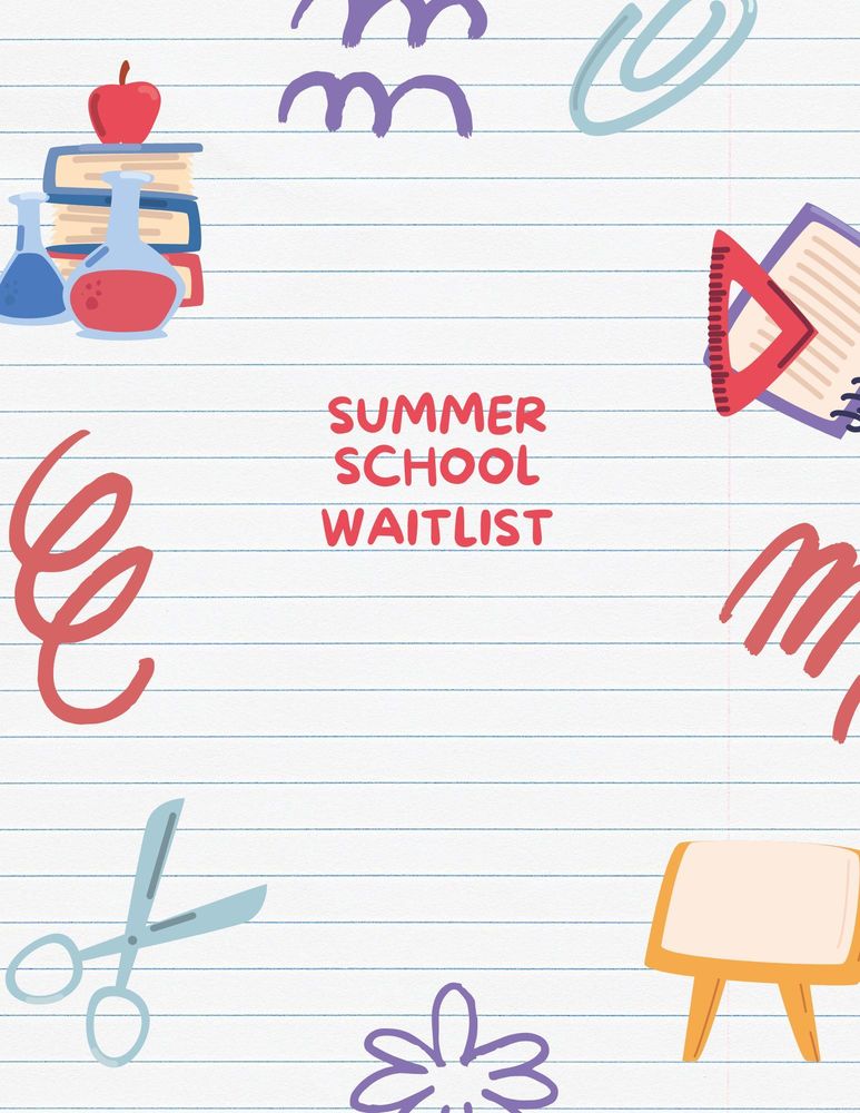2026 Summer School Waitlist