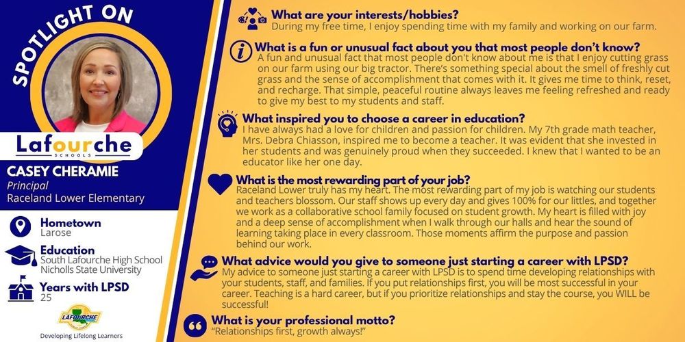 An employee spotlight graphic for Lafourche Parish Schools featuring Casey Cheramie, Principal of Raceland Lower Elementary.  The graphic is divided into two sections: a left-hand column with a portrait and professional details, and a larger right-hand section containing a Q&A.
