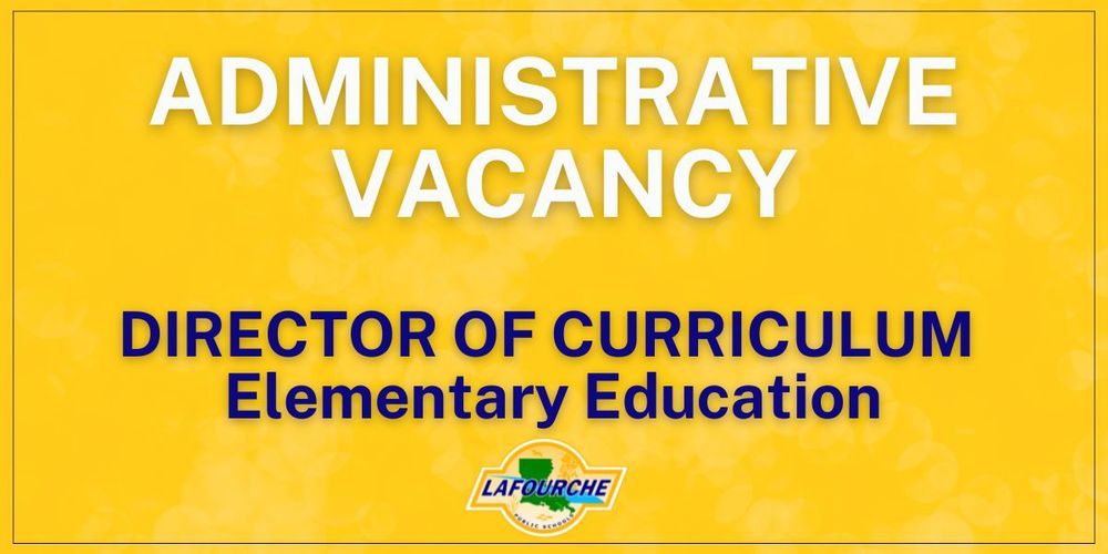 Administrative Vacancy - Director of Curriculum (Elementary Education)