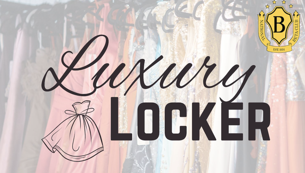 Sign displaying information about a Luxury Locker at LCOMS for students who need clothing for the Sweetheart Dance. 