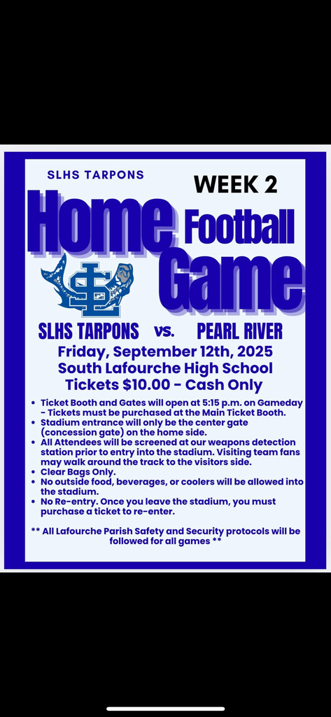 SLHS Week 2 Football flyer with information