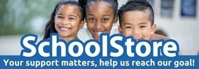 Banner with three smiling children in the background. Text reads 'SchoolStore' in large blue letters and 'Your support matters, help us reach our goal!' in smaller white letters.