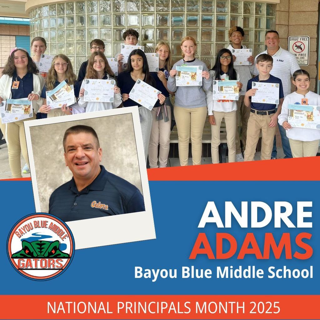 Blue and orange graphic with a headshot of principal Andre Adams and a photo of him with sstudents.