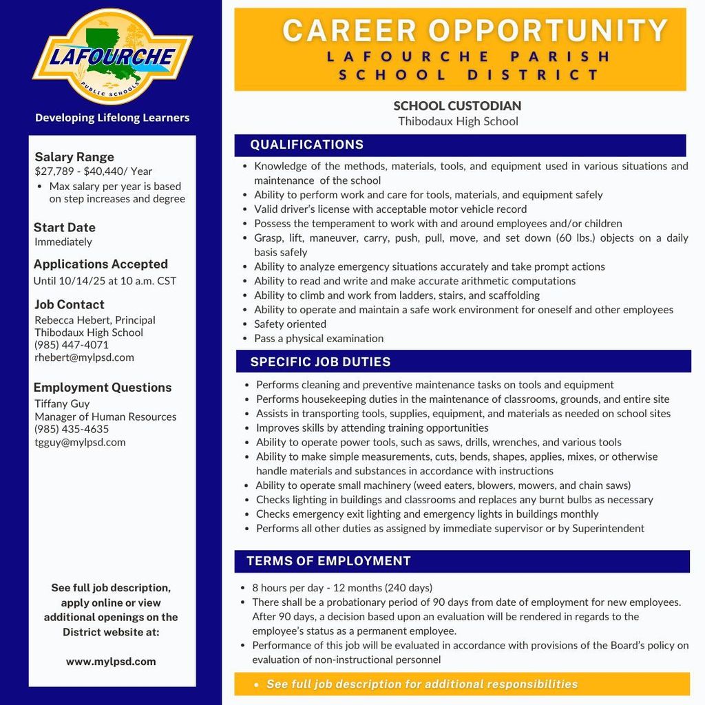 Job description for the school custodian position at Thibodaux High School.