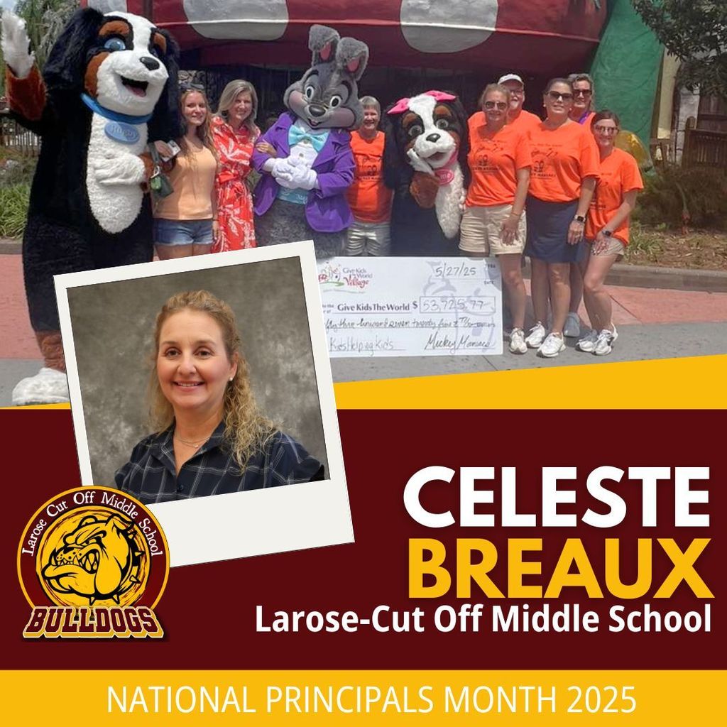 A maroon and yellow graphic with a headshot of Celeste Breaux and a group photo of her and others presenting a donation check to the Give Kids the World organization.