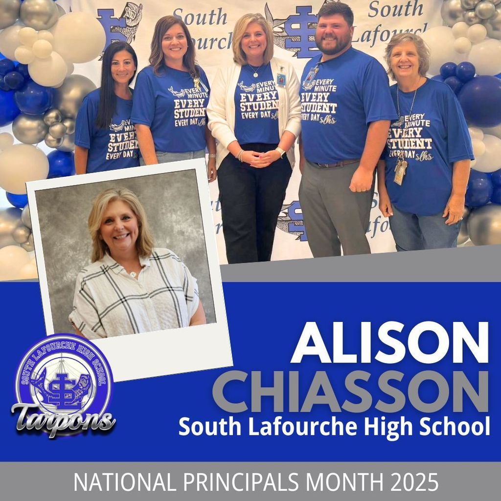 Blue and gray graphic with a headshot of principal Alison Chiasson and a photo of her with her administration.