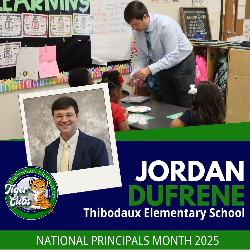 Blue and green graphic with a headshot of principal Jordan Dufrene and a photo of him assisting students.