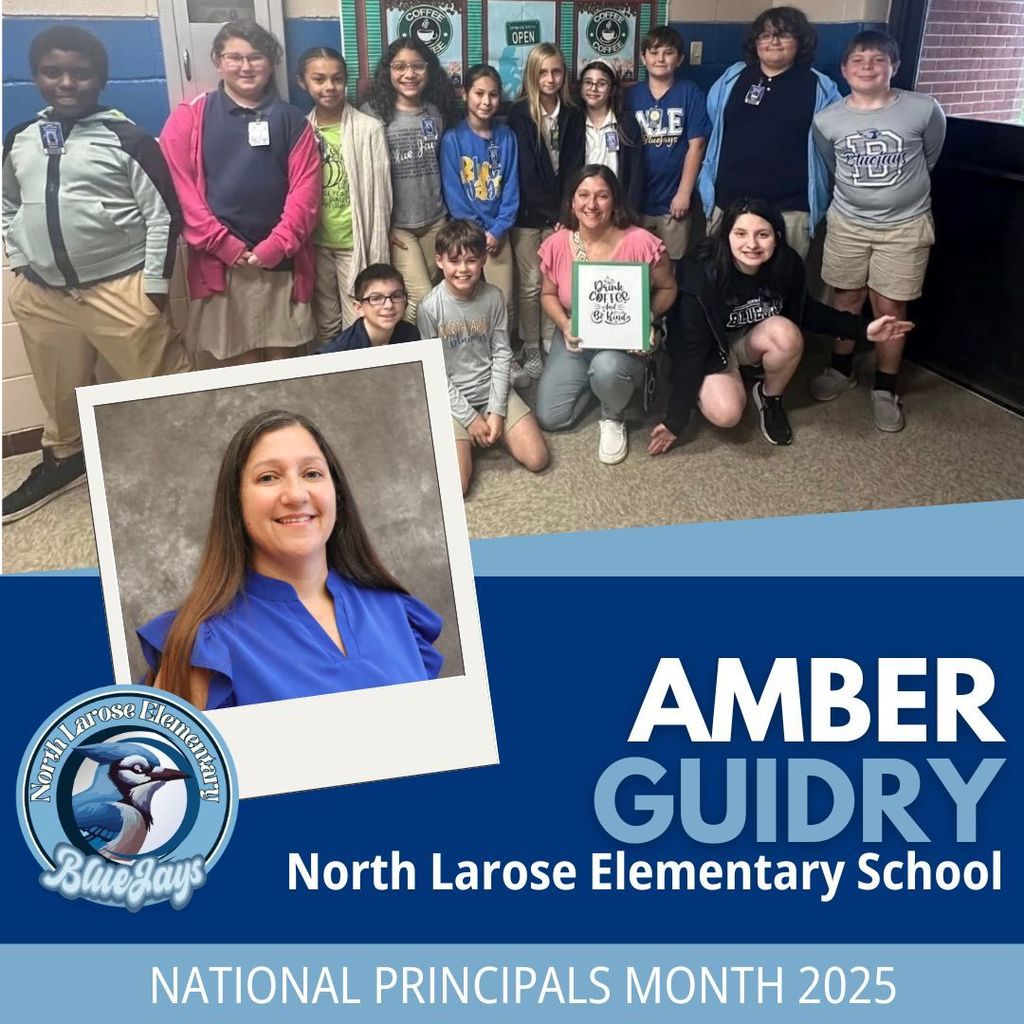 A blue graphic with a headshot of principal amber Guidry and a group photo of her with students.