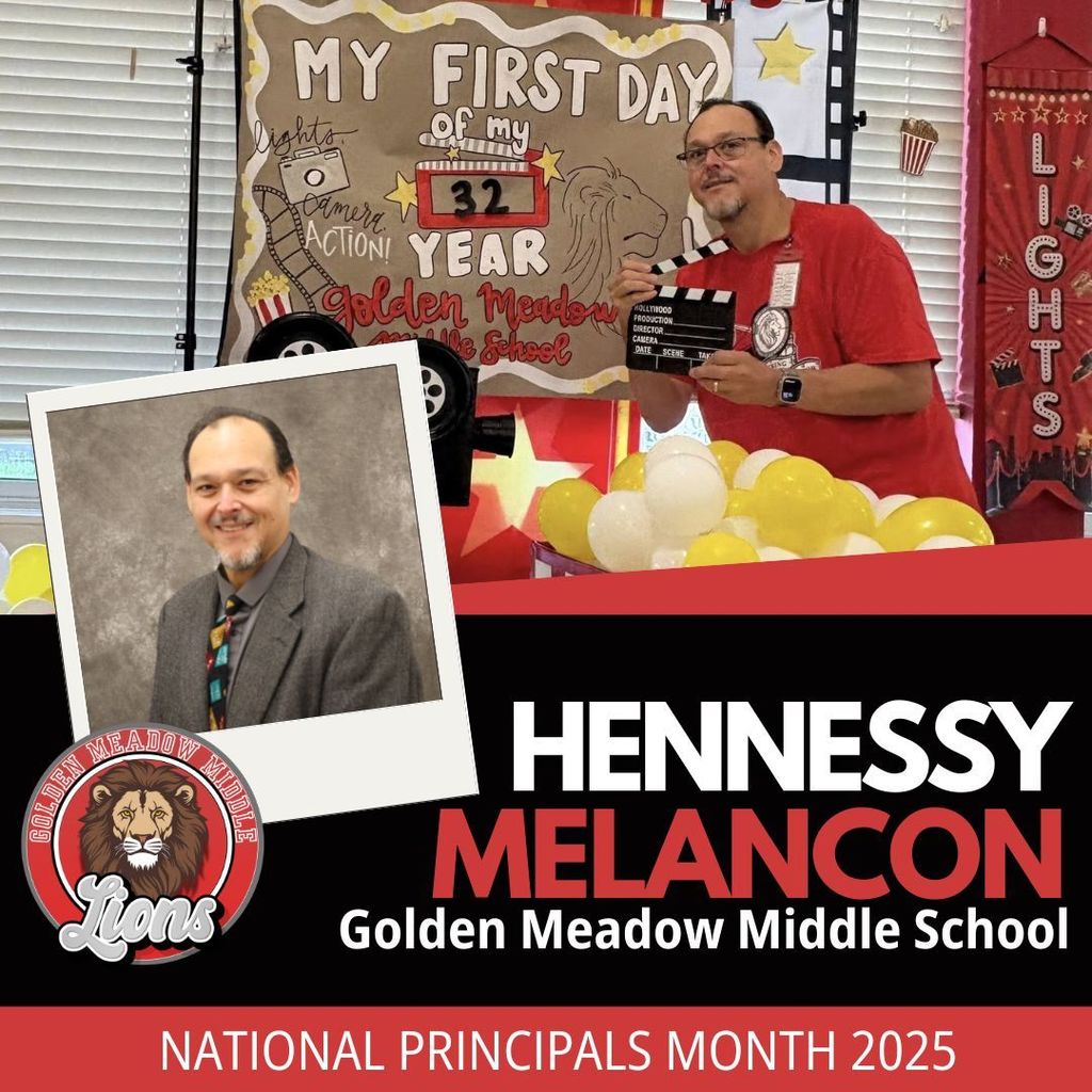A red and black graphic with a headshot of principal Hennessy Melancon and a photo of him in front of a backdrop at the beginning of the school year.