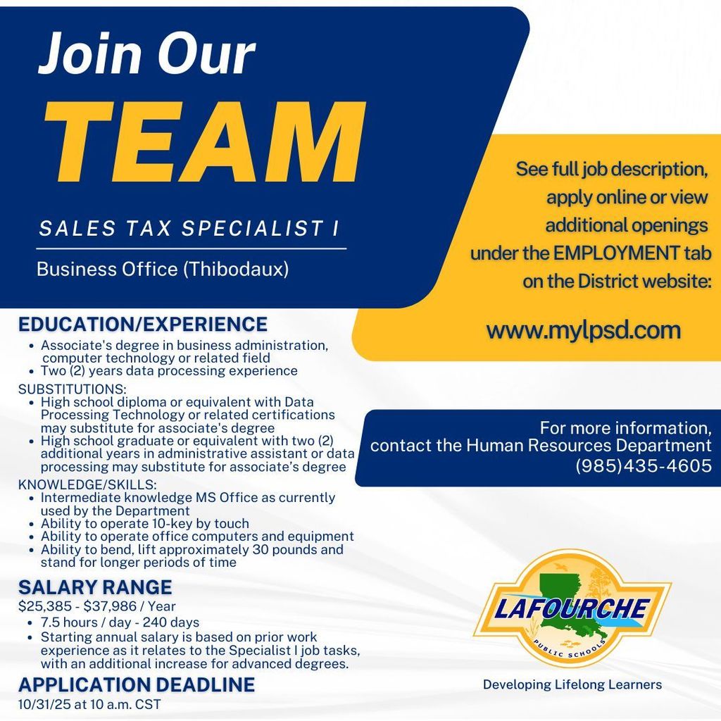 Job posting for the sales tax specialist I position in the Business Office in Thibodaux.