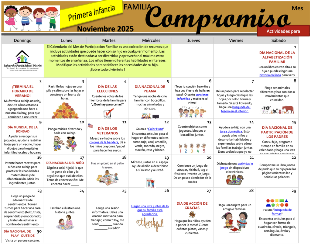 A colorful November 2025 calendar titled “Mes de Compromiso Familiar – Primera infancia” from Lafourche Parish School District. The header is yellow and brown with cartoon children at the top left. The calendar includes daily family engagement activities in Spanish, such as “¡Termina el horario de verano!” on November 2, “Día Nacional de la Alfabetización Familiar” on November 1, and “Día de Acción de Gracias” on November 27. Each day has small illustrations like leaves, books, pillows, and families. A green box at the top explains that activities are designed to be fun and adaptable for different abilities.