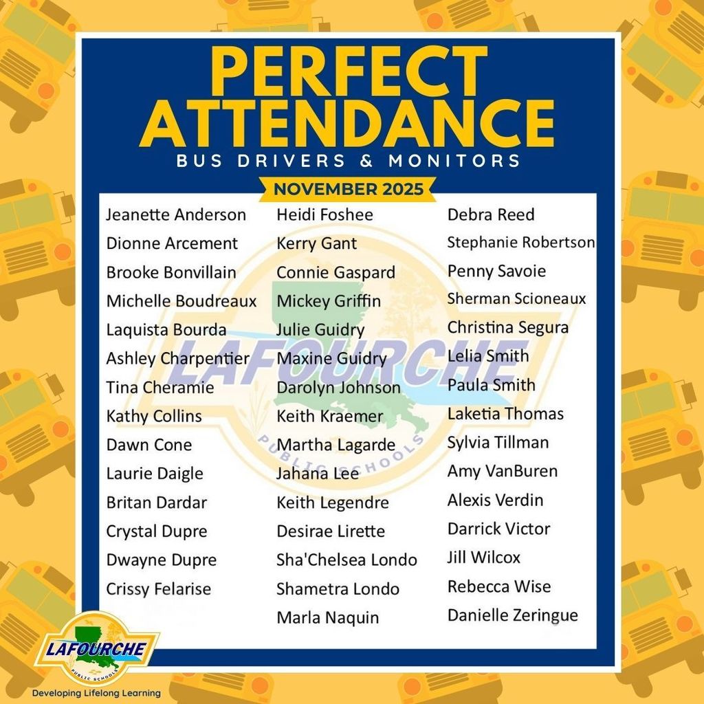 List of bus drivers and monitors with perfect attendance for the month of November.