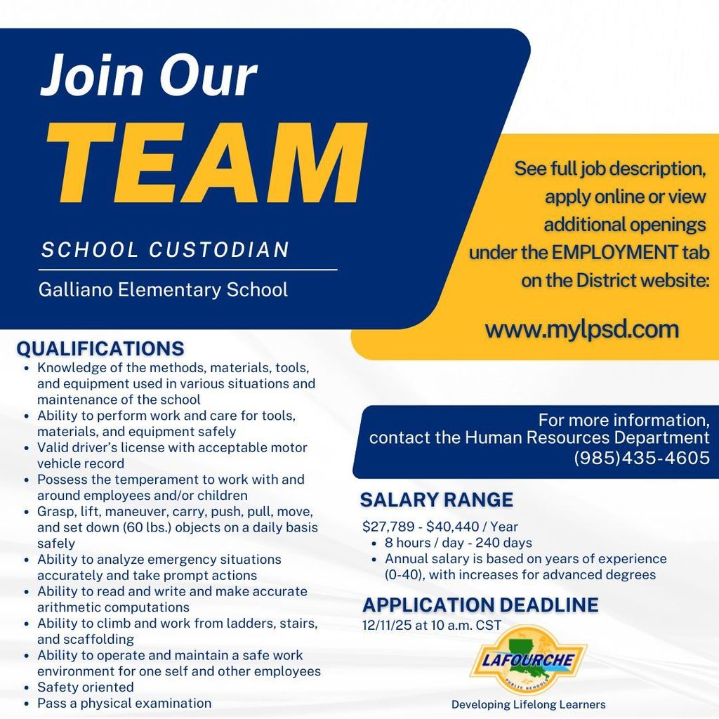 Job posting for Galliano Elementary School Custodian