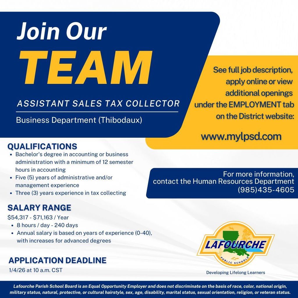 Job posting for assistant sales tax collector in the business department of the Lafourche Parish School Board.