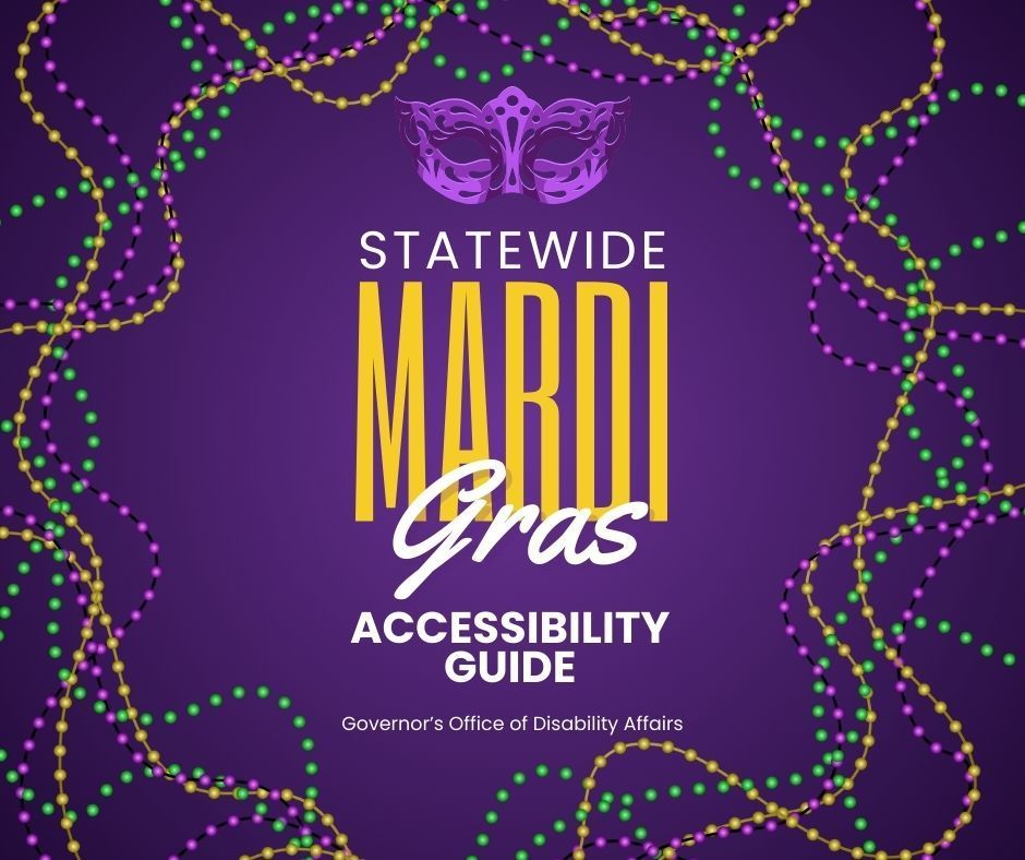 A purple graphic titled "STATEWIDE MARDI GRAS ACCESSIBILITY GUIDE" featuring a decorative purple mask and colorful bead strands. The text at the bottom attributes the guide to the Governor’s Office of Disability Affairs.